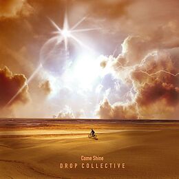 Drop Collective Vinyl Come Shine