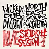 Wicked Dub Division Meets Nort CD Live Studio Session #1