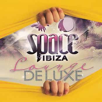 Space Ibiza Lounge Deluxe