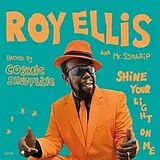 Roy Ellis, cosmic Shuffling Vinyl Shine Your Light On Me