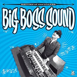 Big Boss Sound Vinyl Return Of The Loafer (+ Download)