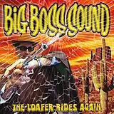 Big Boss Sound LP (analog) The Loafer Rides Again