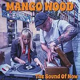 Mango Wood LP (analog) The Sound Of Now