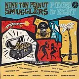 Nine Ton Peanut Smugglers LP (analog) Pieces Of Eight