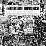 Various Vinyl Underground Never Dies