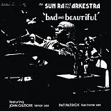 Sun Ra And His Arkestra Vinyl Bad And Beautiful