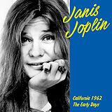 Janis Joplin Vinyl California 1962 : The Early Years