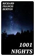 E-Book (epub) 1001 Nights von Richard Francis Burton