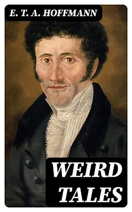 E-Book (epub) Weird Tales von E. T. A. Hoffmann