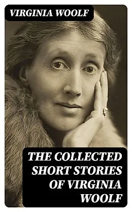 E-Book (epub) The Collected Short Stories of Virginia Woolf von Virginia Woolf