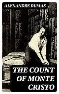 E-Book (epub) The Count Of Monte Cristo von Alexandre Dumas