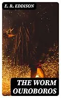 E-Book (epub) The Worm Ouroboros von E. R. Eddison