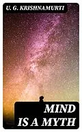 E-Book (epub) Mind is a Myth von U. G. Krishnamurti