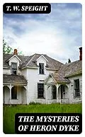 E-Book (epub) The Mysteries of Heron Dyke von T. W. Speight