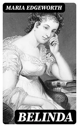 E-Book (epub) Belinda von Maria Edgeworth