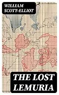 E-Book (epub) The Lost Lemuria von William Scott-Elliot