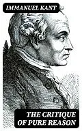 E-Book (epub) The Critique of Pure Reason von Immanuel Kant