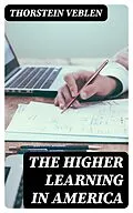 E-Book (epub) The Higher Learning in America von Thorstein Veblen