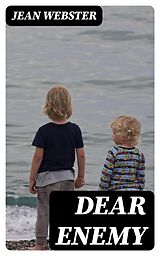 E-Book (epub) Dear Enemy von Jean Webster