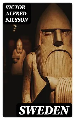 E-Book (epub) Sweden von Victor Alfred Nilsson
