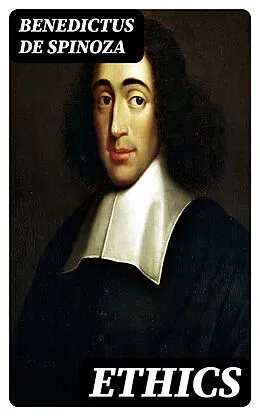 E-Book (epub) Ethics von Benedictus de Spinoza