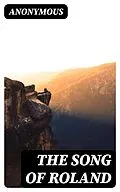 E-Book (epub) The Song of Roland von Anonymous