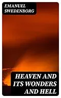 E-Book (epub) Heaven and its Wonders and Hell von Emanuel Swedenborg