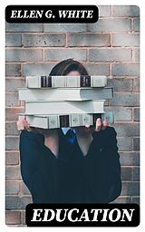E-Book (epub) Education von Ellen G. White