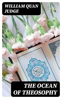 E-Book (epub) The Ocean of Theosophy von William Quan Judge