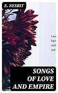 E-Book (epub) Songs of love and empire von E. Nesbit