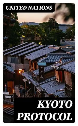 E-Book (epub) Kyoto Protocol von United Nations
