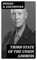 E-Book (epub) Third State of the Union Address von Dwight D. Eisenhower