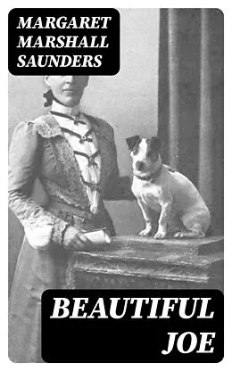 E-Book (epub) Beautiful Joe von Margaret Marshall Saunders