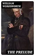E-Book (epub) The Prelude von William Wordsworth