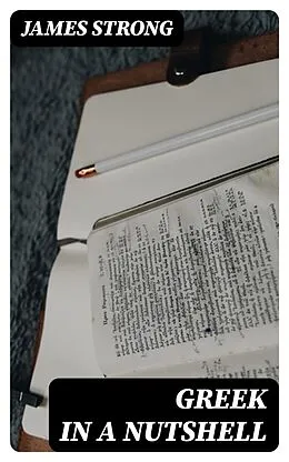 E-Book (epub) Greek in a Nutshell von James Strong