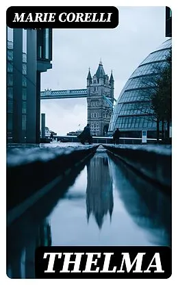E-Book (epub) Thelma von Marie Corelli