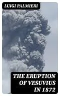 E-Book (epub) The Eruption of Vesuvius in 1872 von Luigi Palmieri