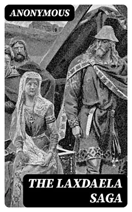 E-Book (epub) The Laxdaela Saga von Anonymous