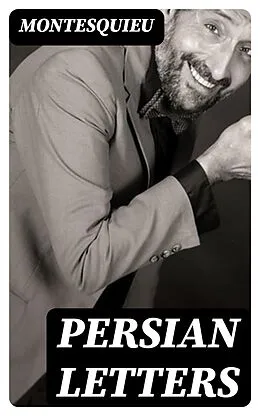 E-Book (epub) Persian Letters von Montesquieu