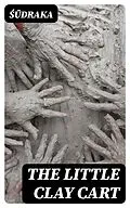 E-Book (epub) The Little Clay Cart von ??draka