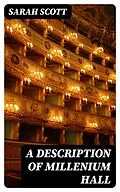 E-Book (epub) A Description of Millenium Hall von Sarah Scott
