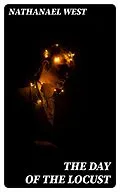 E-Book (epub) The Day of the Locust von Nathanael West