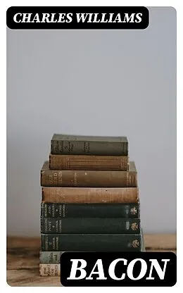 E-Book (epub) Bacon von Charles Williams