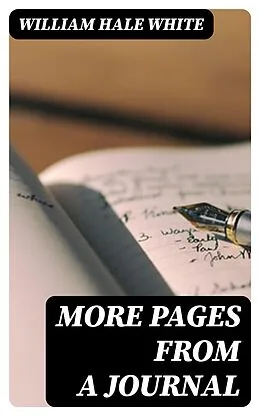 E-Book (epub) More Pages from a Journal von William Hale White