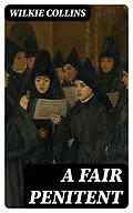 E-Book (epub) A Fair Penitent von Wilkie Collins