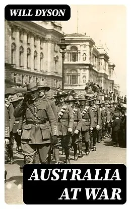 E-Book (epub) Australia at War von Will Dyson
