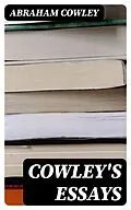 E-Book (epub) Cowley's Essays von Abraham Cowley