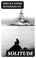E-Book (epub) Solitude von Johann Georg Zimmermann