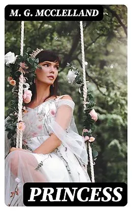 E-Book (epub) Princess von M. G. McClelland