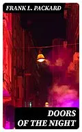 E-Book (epub) Doors of the Night von Frank L. Packard